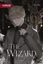 The Wizard (Novel) - When Words Kill