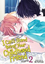 I Can’t Stand Being Your Childhood Friend, Vol. 2