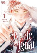 Bride of Ignat, Vol. 1