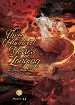 Three Hundred Years of Longing, Vol. 3