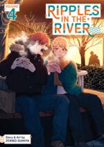 Ripples in the River, Vol. 4